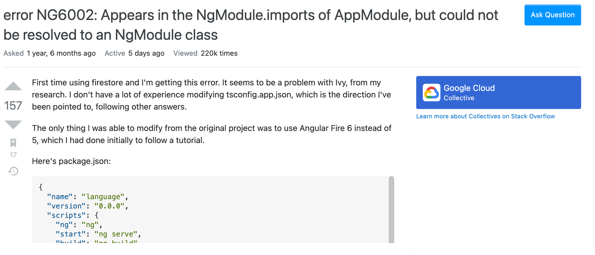 Question text reads: First time using firestore and I'm getting this error. It seems to be a problem with Ivy, from my research. I don't have a lot of experience modifying tsconfig.app.json, which is the direction I've been pointed to, following other answers.

The only thing I was able to modify from the original project was to use Angular Fire 6 instead of 5, which I had done initially to follow a tutorial.