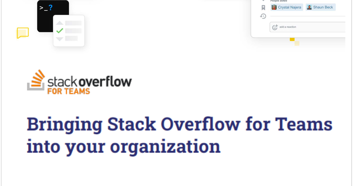 Bringing Stack Internal into your organization - Stack Overflow