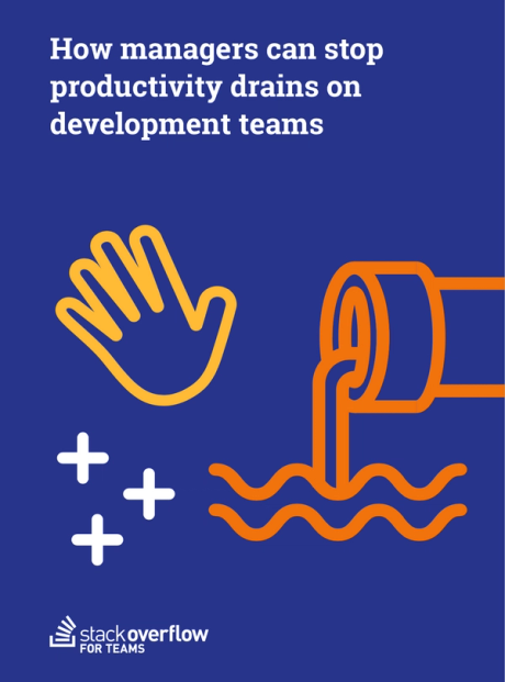 Developing high-performing teams: how managers can eliminate productivity drains