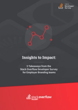 Insights to Impact: 5 Takeaways from the Stack Overflow Developer Survey for Employer Branding teams
