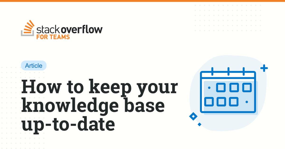 How to keep your knowledge base up-to-date